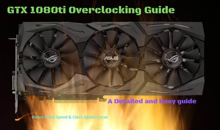 GTX 1080ti Overclocking Guide Banner