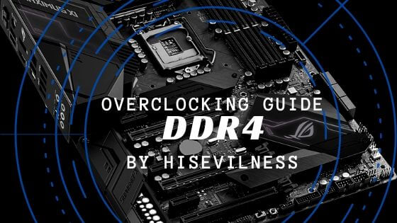 Overclocking Guide for DDR4 RAM banner